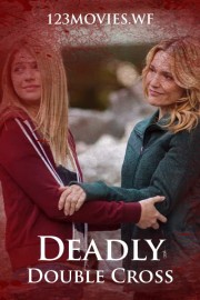 stream free Deadly Double Cross hd online