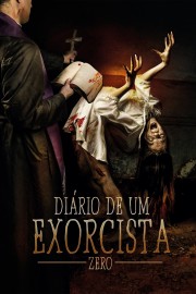 stream free Diary of an Exorcist - Zero hd online