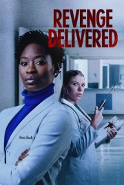 stream free Revenge Delivered hd online