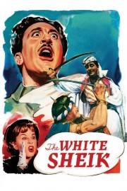 stream free The White Sheik hd online