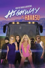 watch Highway to Havasu free online