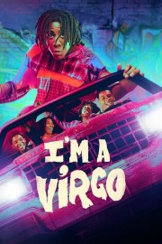 stream free I'm a Virgo hd online