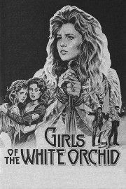 stream free Girls of the White Orchid hd online