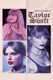 stream free Unstoppable Taylor Swift hd online