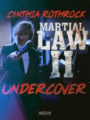 stream free Martial Law II: Undercover hd online