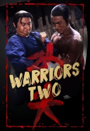 stream free Warriors Two hd online