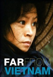 stream free Far from Vietnam hd online