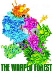 stream free The Warped Forest hd online