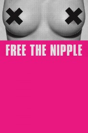 stream free Free the Nipple hd online