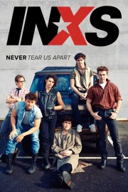 stream free INXS : Never Tear Us Apart hd online