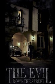 stream free The Evil Down the Street hd online