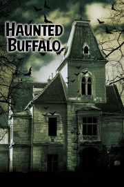 stream free Haunted Buffalo hd online