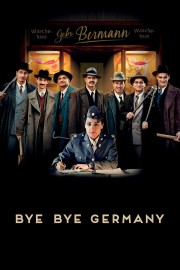 watch Bye Bye Germany free online