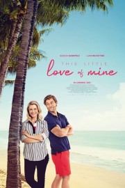 stream free This Little Love of Mine hd online