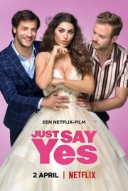 stream free Just Say Yes hd online