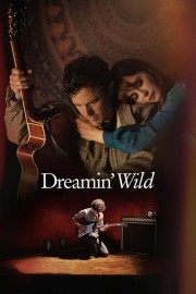 stream free Dreamin' Wild hd online