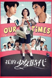 stream free Our Times hd online