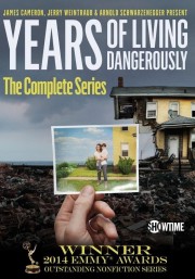 stream free Years of Living Dangerously hd online