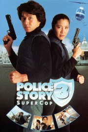 stream free Police Story 3: Super Cop hd online