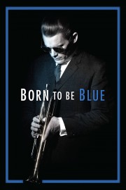 stream free Born to Be Blue hd online