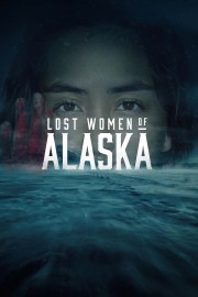 Lost Women of Alaska