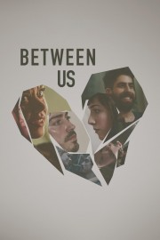 stream free Between Us hd online