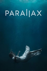 stream free Parallax hd online