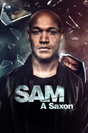 stream free Sam: A Saxon hd online