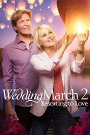 stream free Wedding March 2: Resorting to Love hd online