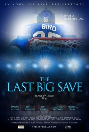 stream free The Last Big Save hd online