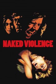 stream free Naked Violence hd online