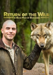 stream free Return of the Wild: The Bearman of Buncrana hd online