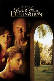 stream free The City of Your Final Destination hd online