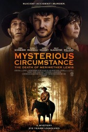 stream free Mysterious Circumstance: The Death of Meriwether Lewis hd online