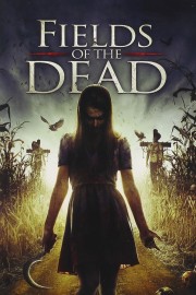 stream free Fields of the Dead hd online