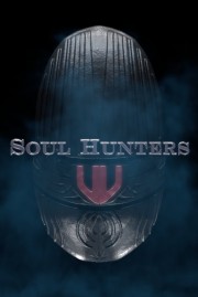 stream free Soul Hunters hd online