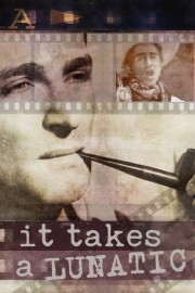 stream free It Takes a Lunatic hd online