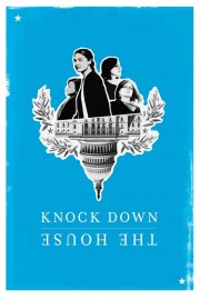 stream free Knock Down the House hd online