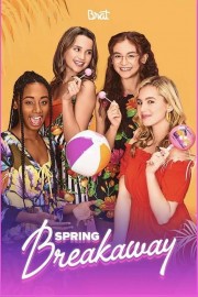 stream free Spring Breakaway hd online