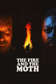 The Fire And The Moth The Fire And The Moth