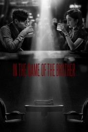 stream free In the Name of the Brother hd online