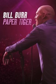 stream free Bill Burr: Paper Tiger hd online