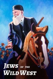 stream free Jews of the Wild West hd online