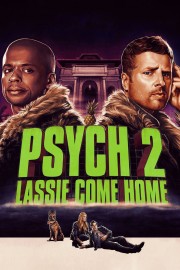 stream free Psych 2: Lassie Come Home hd online