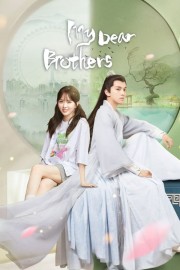 stream free My Dear Brothers hd online