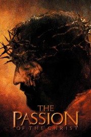 stream free The Passion of the Christ hd online