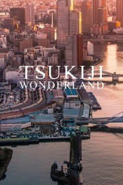 stream free Tsukiji Wonderland hd online