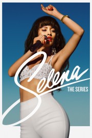 stream free Selena: The Series hd online