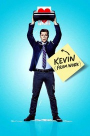 stream free Kevin from Work hd online