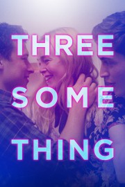 stream free Threesomething hd online